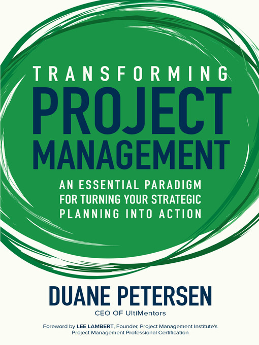 Title details for Transforming Project Management by Duane Petersen - Available